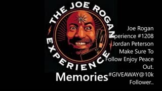 Joe Rogan Experience #1208 - Jordan Peterson #GIVEAWAY@10k Followers