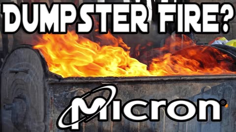 MICRON TECHNOLOGY (MU) - DUMPSTER FIRE?! - Stock Earnings Review.