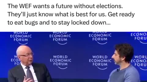 "Why do we need elections" Klaus Schwab