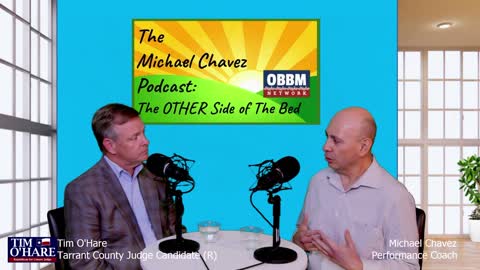 Tim O'Hare for Transparency in Tarrant County - The Michael Chavez Podcast