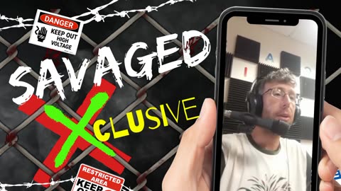 Savaged Exclusive 6.3.23