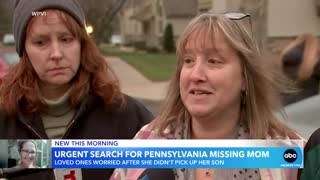 Urgent search for a missing Pennsylvania mother