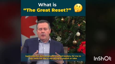 Premier Jason Kenney The Great Reset On Dec. 6, 2020 Covid-19 The Great Reset - Build Back Better