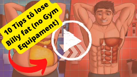 10 Tips tô lose Billy fat (no Gym Equipament