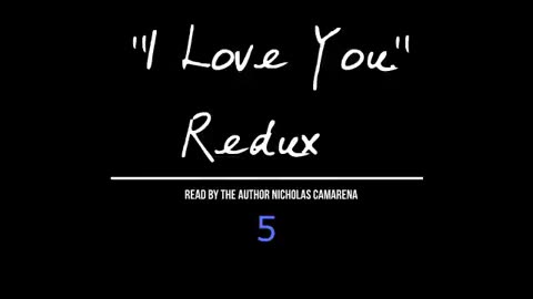 Free Audio Book: "I Love You. Redux"