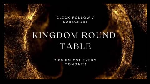 Kingdom Round Table - "Revealing the Agenda of God for the Future"