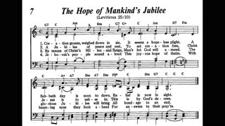 The Hope of Mankind's Jubilee (Song 7 from Sing Praises to Jehovah)
