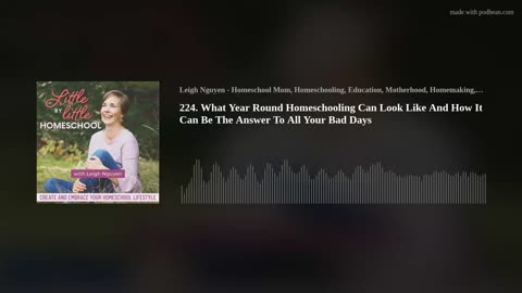 224. What Year Round Homeschooling Can Look Like And How It Can Be The Answer To All Your Bad Days