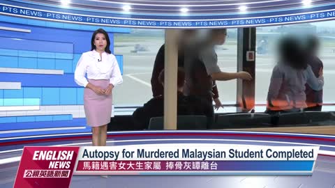 Autopsy for Murdered Malaysian Student Completed｜20221025