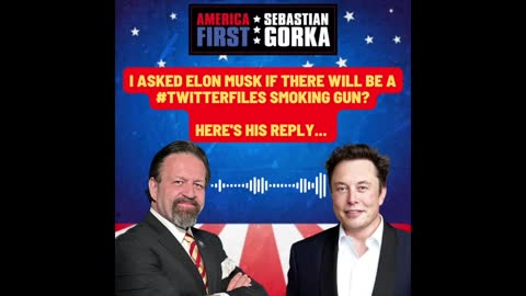 I asked Elon Musk if there will be a #TwitterFiles smoking gun? Here's his reply.