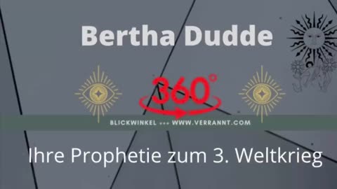 Bertha Dudde: Prophetie zum 3. Weltkrieg