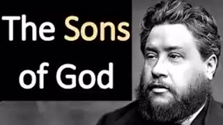 The Sons of God - Charles Spurgeon Audio Sermons (Romans 8.16-17)