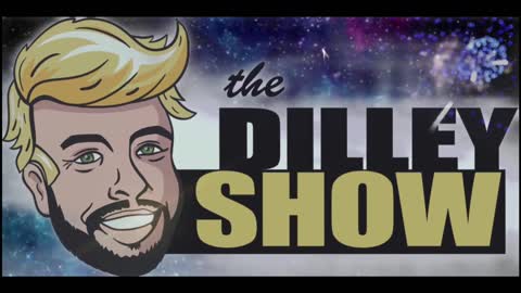 The Dilley Show 11/26/2021