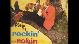 Rockin' Robin by Bobby Day 1957