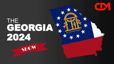 The Georgia 2024 Show! – Bob Smith, Joseph Rossi, Garland Favorito, CCP Influence in the GA Capitol? 2/11/24