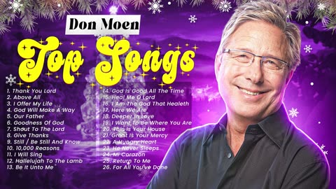Don Moen Top Christian Songs 🙏 Worship Music Playlist
