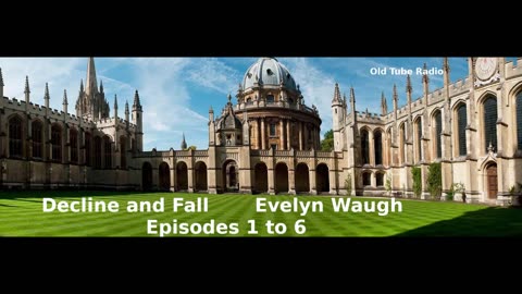 Decline and Fall By Evelyn Waugh