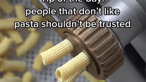 Tip of the day: people that don't like pasta shouldn't be trusted