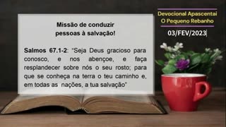 DEVOCIONAL - Missão de conduzir pessoas à salvação!