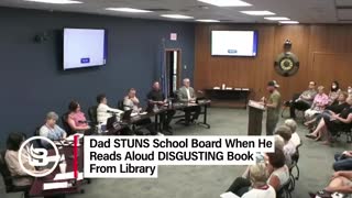 Dad STUNS School Board When He Reads Aloud DISGUSTING Book From Library