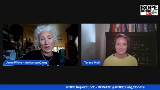 ROPE Report #42 - Teresa Mull - How To Woke-Proof Your Life