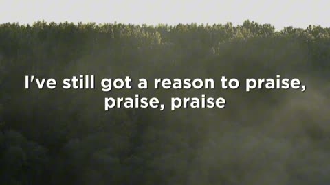 Reason to Praise - Cory Asbury - feat. Naomi Raine - with Lyrics