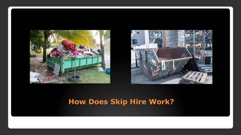What is the purpose of Skip Hire?