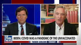 Tucker Carlson Shines a Light on the COVID Scam: "They Killed People With the Lies"