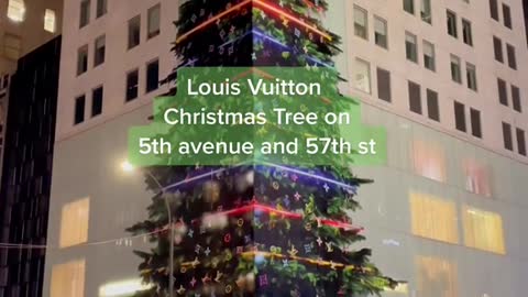 Louis Vuitton Christmas Tree on 5th avenue and 57th st