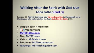 Walking After the Spirit With God as Our Abba Father (Part 3)