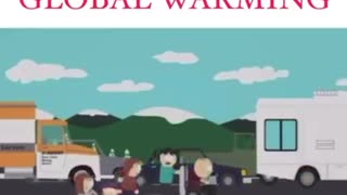 South Park Episode on the brainwashed Global Warming hysteria.