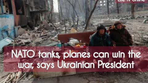 NATO tanks, planes can win the war, says Ukrainian President @Life TV Online ​