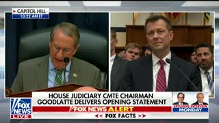 House Judiciary Chair Bob Goodlatte opens Strzok hearings with a bang: ‘No one is above the law’