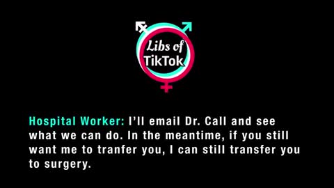 LIBS OF TIKTOK: CHILDRENS HOSPITAL ADMIT UNDERTAKING “GENDER AFFIRMING” HYSTERECTOMIES ON MINORS 16Y