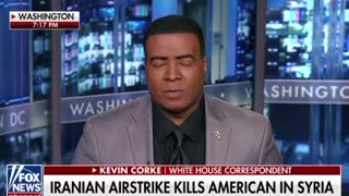 FOX NEWS Iranian airstrike kills American in Syria full story