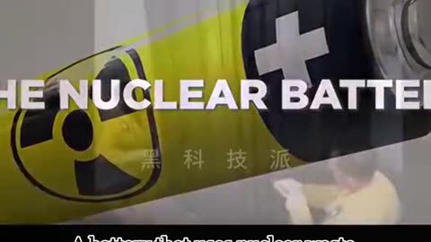 THE ERA OF NUCLEAR POWER BATTERIES COMING SOON!!