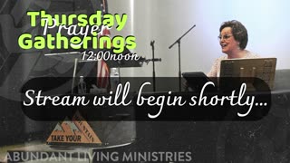 Thursday Prayer Gathering | PREVIOUSLY RECORDED | ALM