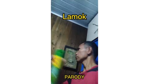 LAMOK PARODY