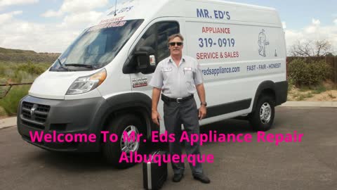 Mr. Eds | #1 Whirlpool Appliance Repair in Albuquerque, NM