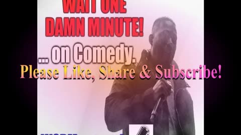 "WAIT ONE DAMN MINUTE!"... on Comedy :WODM podcast 091022 - Bad Books 2