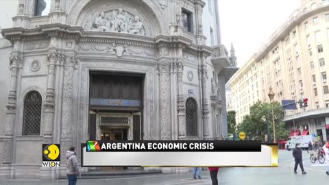 Argentina's economic minister resigns as currency hit an all-time low | World Business Watch | WION