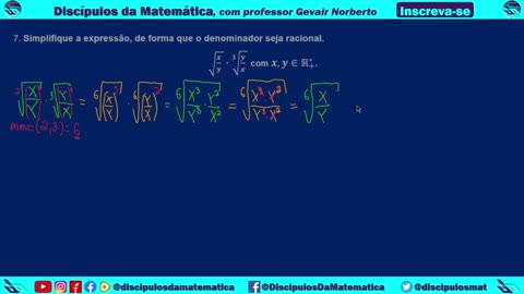 Em casa 07) Simplifique de forma que o denominador seja racional - Discípulos da matemática