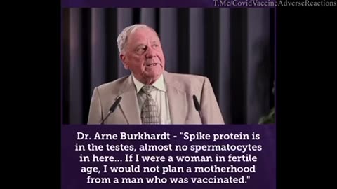 German pathologist, Dr. Burkhardt: Spike protein from COVID vaccine replaced sperm