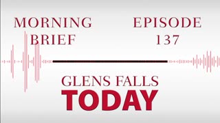 Glens Falls TODAY: Morning Brief – Episode 137 | Financial Security [03/24/23]