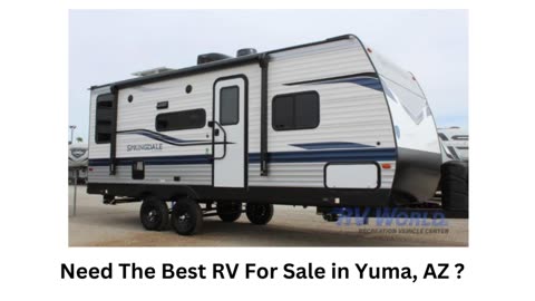 RV World Recreation Vehicle Center : RV For Sale in Yuma, AZ