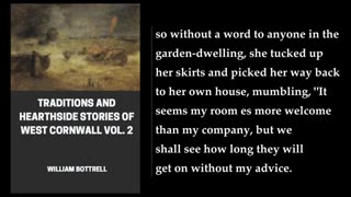 Traditions and Hearthside Stories of West Cornwall Vol. 2 (1-2). By William Bottrell. Audiobook