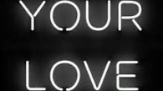 Your Love