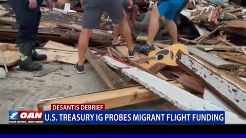 DeSantis Debrief: U.S. Treasury IG probes migrant flight funding