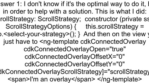 Declarative creation of an Overlay with ScrollStrategy