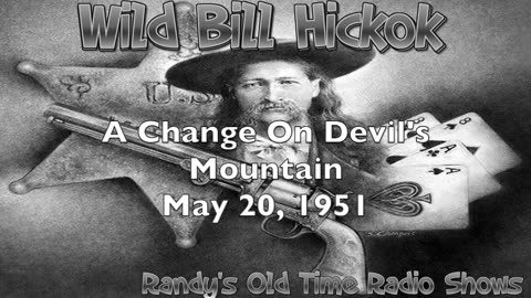 51-05-20 Wild Bill Hickok (008) A Change On Devil's Mountain